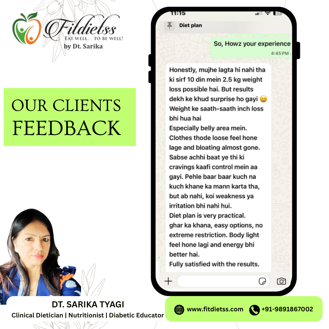 Diet transformation feedback shared by FitDietss client